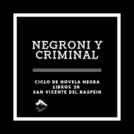 Ciclo Negroni y Criminal