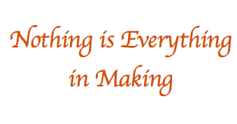 Nothing Is Everything- Mom Talk!!!!!