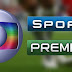 Veja escalas de Globo, SporTV e Premiere para jogos do meio de semana