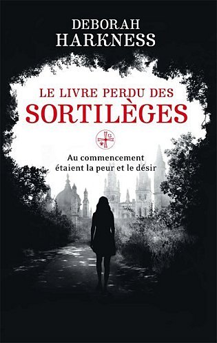 Une blonde et ses livres: Le livre perdu des sortilèges de