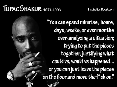Tupac Quotes Move The Fuck On 54