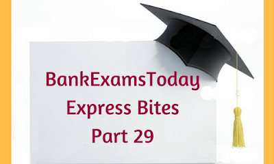 BankExamsToday Express Bites: Part 29