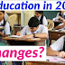 Education in 2019 in hindi.Aane wale saal 2019 me Education me hoga ye badlav.kya hoga naya 2019 me hindi.Happy New Year.