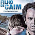 FILHO DE CAIM (DUBLADO) (720p)&(1080p) ''TORRENT''