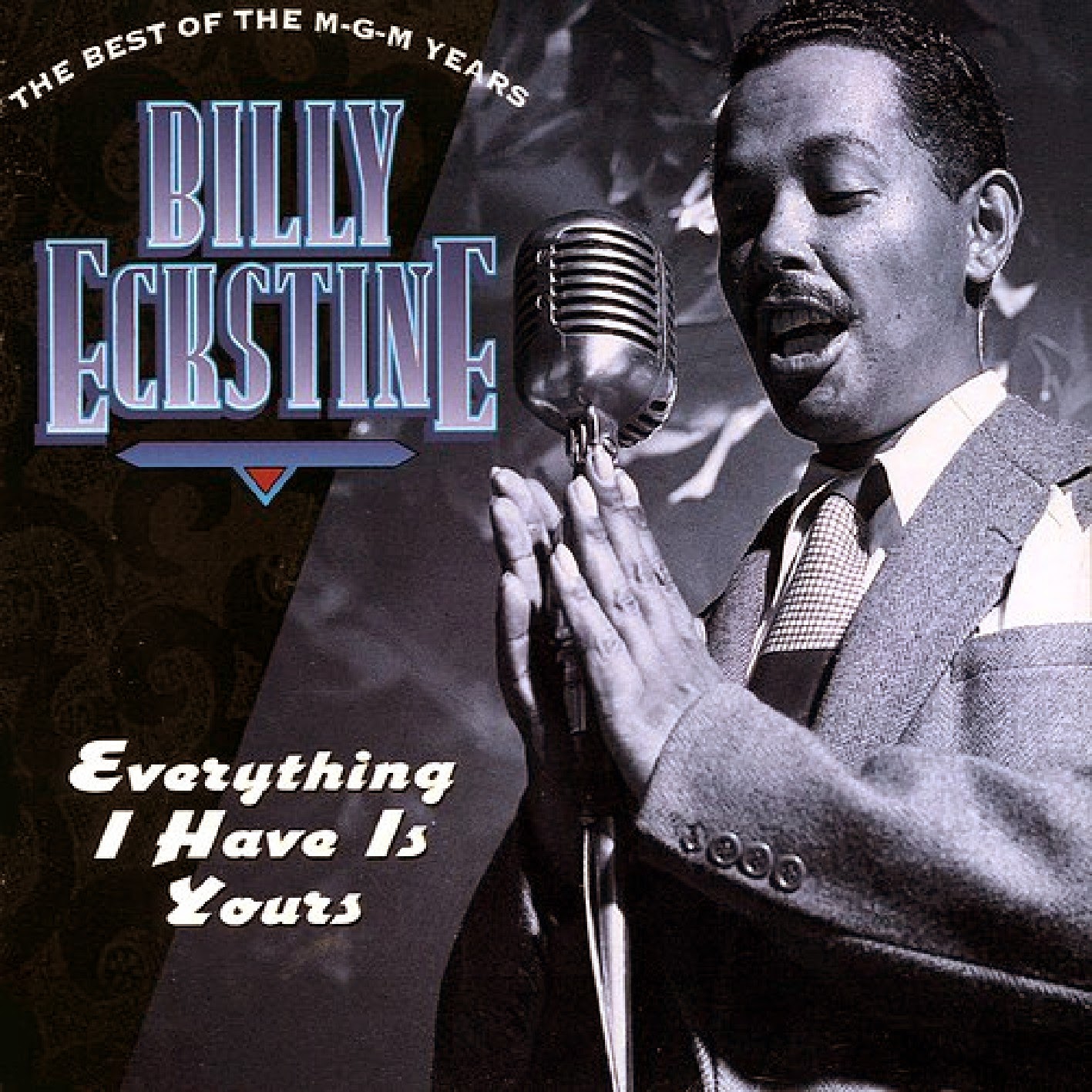 Oldies But Goodies Billy Eckstine And His Orchestra Everything I
