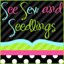 See Sew and Seedlings