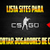 LISTA DE SITE PARA DENUNCIAR JOGADORES UTILIZANDO HACK NO CSGO