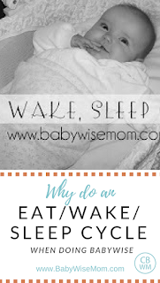 Why do an eat, wake sleep pattern for Babywise. Why do an eat, wake sleep pattern for Babywise.