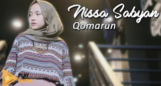 Download Lagu Nissa Sabyan - Qomarun Mp3 Download Lagu Nissa Sabyan - Qomarun Mp3,Nissa Sabyan, Lagu Religi, Lagu Sholawat,2018