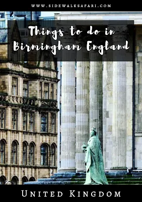Things to do in Birmingham England
