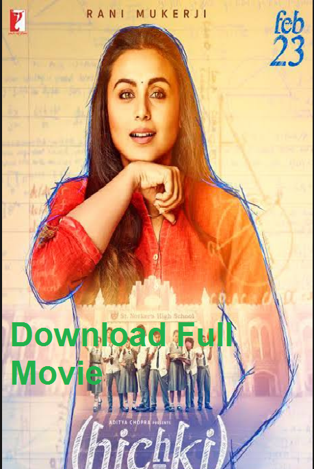 Bollywood Full Hd Movie 2018 Free Download Hichki 2018 HINDI FULL MOVIE DOWNLOAD ONLINE WATCH AND DOWNLOAD - Urdu News