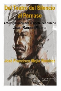 Antología JUAN RAMON MOLINA(Honduras)