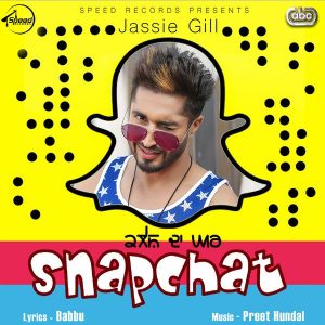 Snapchat - Jassie Gill, Preet Hundal (2017) Snapchat - Jassie Gill, Preet Hundal (2017)