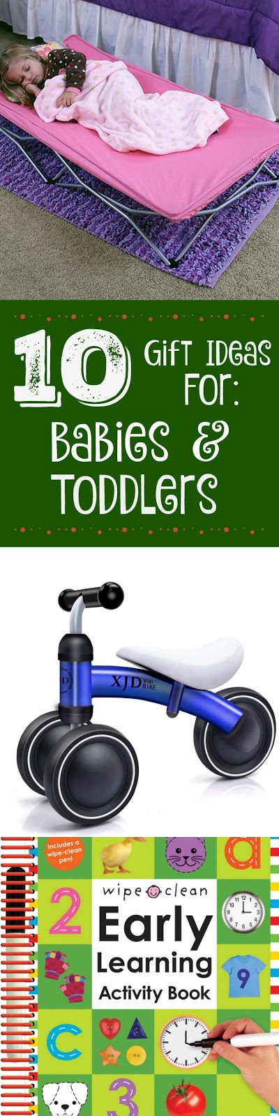 10 Holiday Gifts Ideas for Babies & Toddlers...educational toys, fun learning activities, cute beds and comfort items, plus more! (sweetandsavoryfood.com)