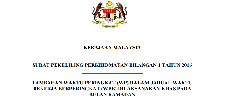 pekeliling perkhidmatan waktu bkerja bulan ramadhan