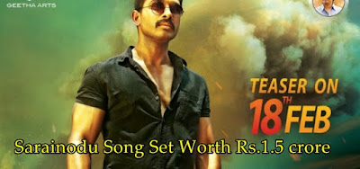 AlluArjun's Sarainodu Movie Song Set Worth Rs.1.5 crore