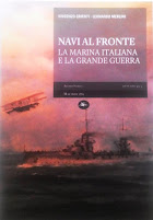 Navi al Fronte La Marina Italiana nella grande guerra