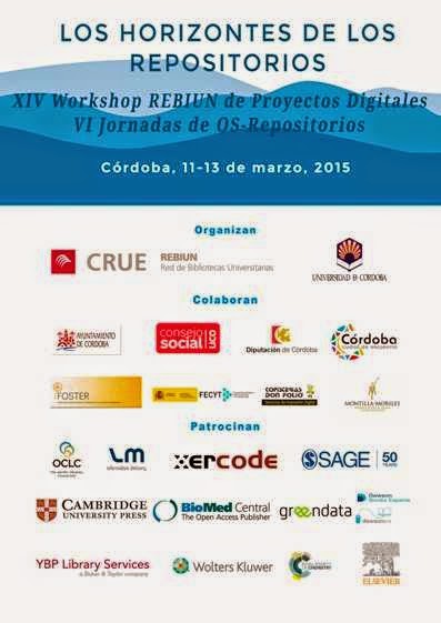 XIV Workshop REBIUN  de Proyectos Digitales/VI Jornadas de OS-Repositorios