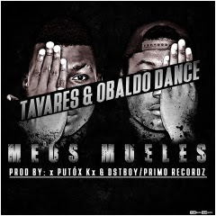Tavares & Obaldo Dance - Meus Mueles [2017]