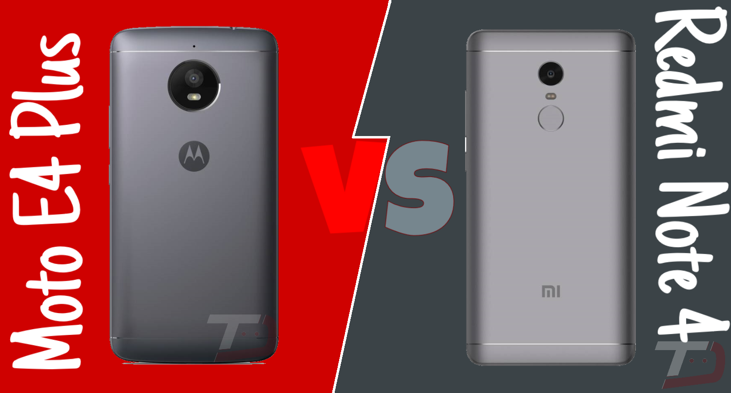 Motorola moto e4 plus vs xiaomi redmi note 4