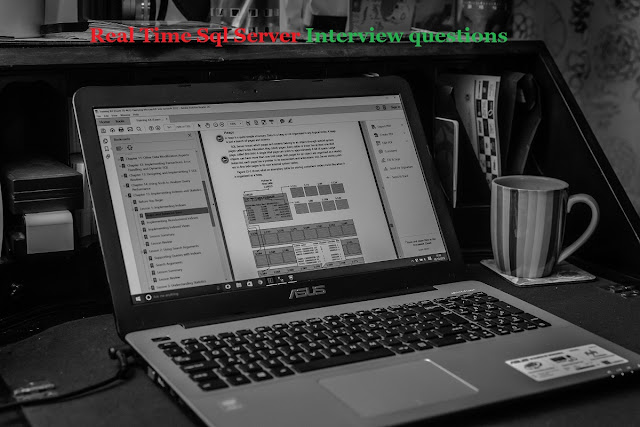 Real Time SQL Server Interview questions and answers