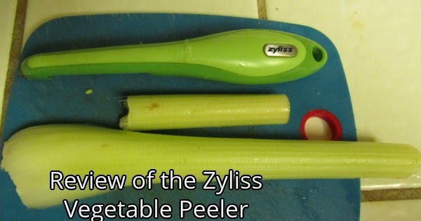 Personal Review of My Favorite Vegetable Peeler: The Zyliss Potato Peeler