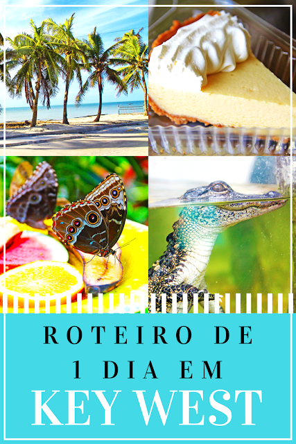 Roteiro de 1 dia em Key West, o ponto mais a sul dos Estados Unidos