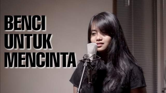 Hanin Dhiya - Benci Untuk Mencinta