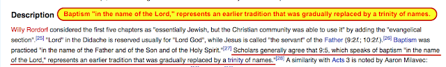 baptism "in the name of the Lord," represents an earlier tradition that was gradually replaced by a trinity of names.