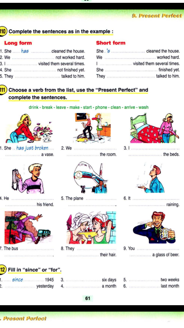 Present perfect with just правило. Present perfect just already yet. Put the words in the correct order to make. Hotel exercises. передайте следующие повелительные предложения в косвенной речи.