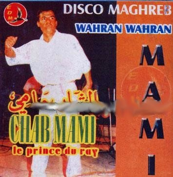 Cheb Mami-Wahran wahran