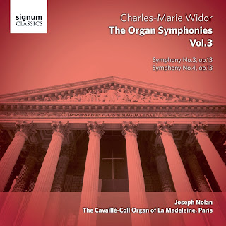 Widor Symphonies - volume 3, Joseph Nolan: SIGNUM