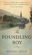 French Village Diaries Gallic Books The Foundling Boy Michél Déon book review bookworm Wednesday