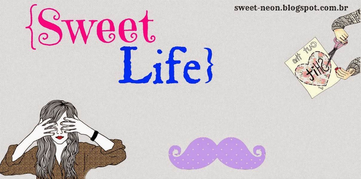 Sweet Life