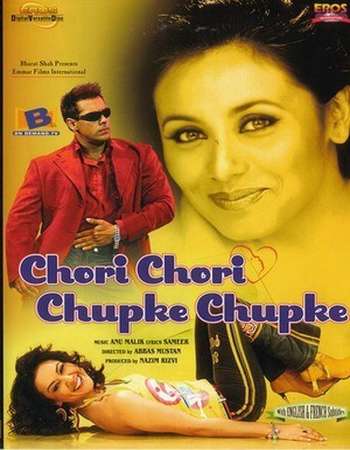 Chori Chori Chupke Chupke 2001 Hindi 500MB DVDRip 720p ESubs HEVC