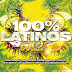 100% Latinos Vol.2 (2016)