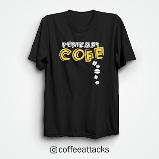 Kaos Kopi Desain Terbaru Coffee Attack Untuk Pecandu Kopi