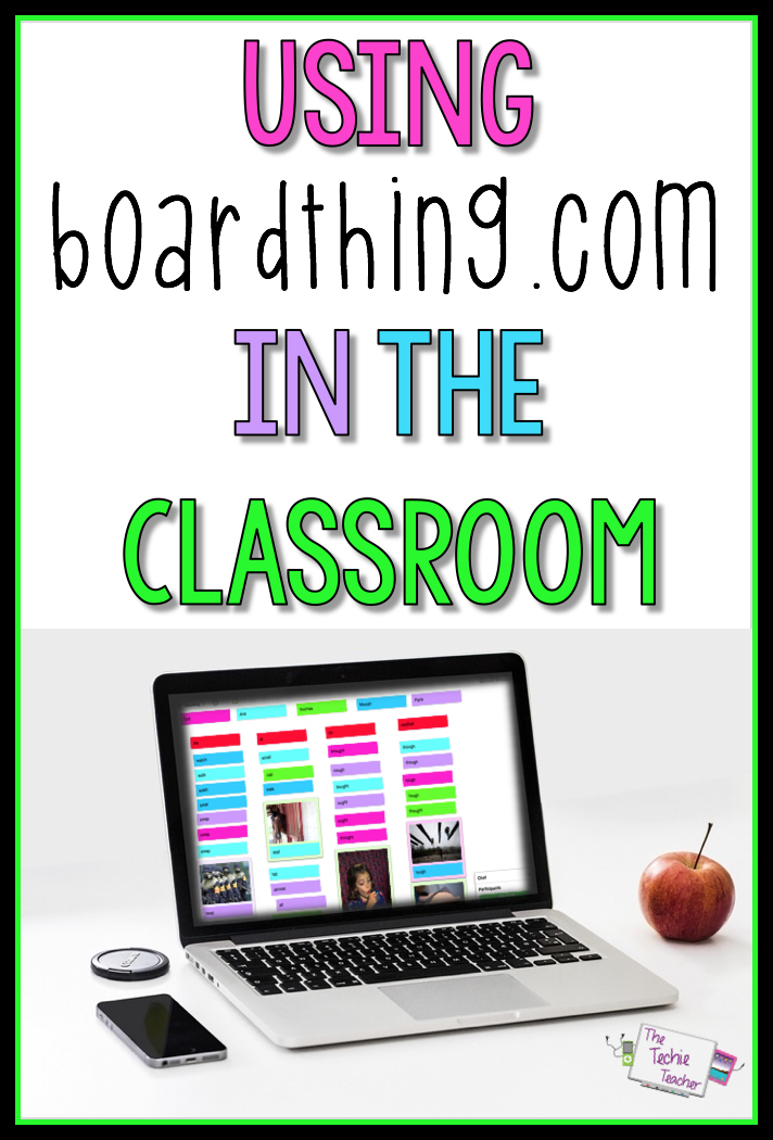 BoardThing Virtual Collaboration Board The Techie Teacher®