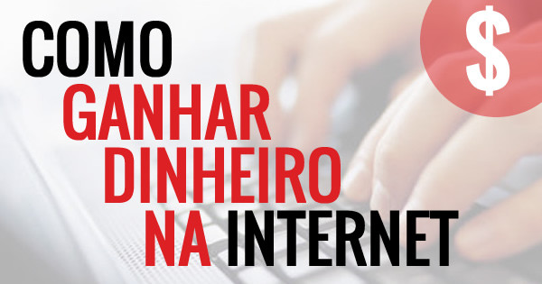 Ganhar Dinheiro Ganhar Dinheiro