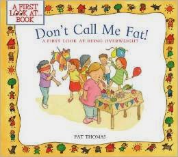 Don't Call Me Fat!: A First Look at Being Overweight