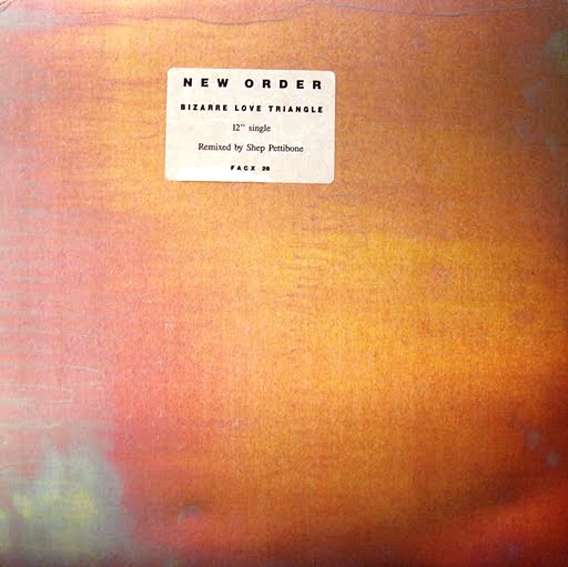 New Order Bizarre Love Triange 89