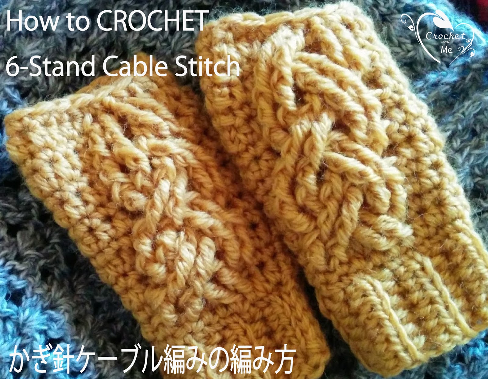 かぎ針で編む6目のケーブル編みの編み方 Crochet 6 Stand Cable Stitch Crochet And Me かぎ針編みの編み図と 編み方