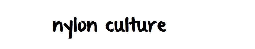 nylon culture