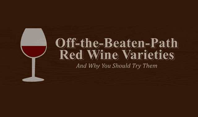 Image: Off-the-Beaten-Path Red Wine Varieties And Why You Should Try Them