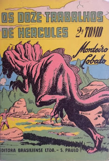 Os doze trabalhos de Hércules - 2º Tomo Os doze trabalhos de Hércules. Monteiro Lobato. Editora Brasiliense. Augustus (Augusto Mendes da Silva). André Le Blanc. Paulo Ernesto Nesti. Capa de Livro. Book Cover. Década de 1950. Década de 1960.