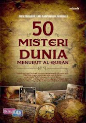 Buku 50 Misteri Dunia Menurut Alquran (Buku 1)