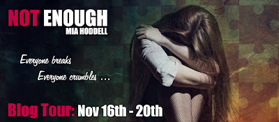 Not Enough by Mia Hoddell book blog tour banner