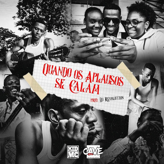 Kid MC - Quando os Aplausos se Calam (Feat. Paulo Flores)