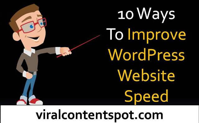 10 Ways To Improve Wordpress Website Speed