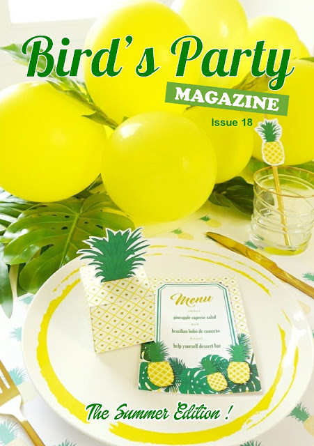 Bird's Party Magazine | Summer Edition 2017 is packed with ideas for birthdays, weddings, summer celebrations, recipes, DIYs and free printables! BirdsParty.com @birdsparty
